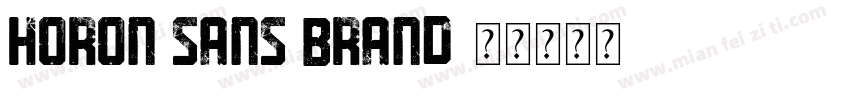 HORON SANS BRAND字体转换